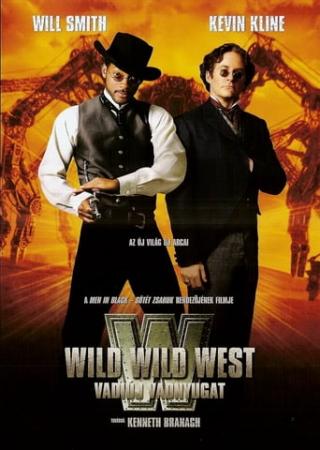 Wild Wild West - Vadiúj vadnyugat