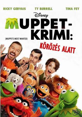 Muppet-krimi: Körözés alatt (Muppets Most Wanted) - online film